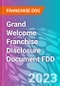 Grand Welcome Franchise Disclosure Document FDD - Product Thumbnail Image