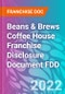 Beans & Brews Coffee House Franchise Disclosure Document FDD - Product Thumbnail Image