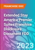 Extended Stay America Premier Suites Franchise Disclosure Document FDD- Product Image