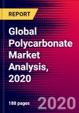 Global Polycarbonate Market Analysis, 2020- Product Image