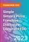 Simple Simon's Pizza Franchise Disclosure Document FDD - Product Thumbnail Image