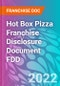 Hot Box Pizza Franchise Disclosure Document FDD - Product Thumbnail Image