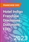 Hotel Indigo Franchise Disclosure Document FDD - Product Thumbnail Image