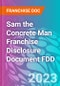 Sam the Concrete Man Franchise Disclosure Document FDD - Product Thumbnail Image