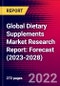 Global Dietary Supplements Market Research Report: Forecast (2023-2028) - Product Image