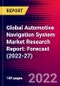 Global Automotive Navigation System Market Research Report: Forecast (2022-27) - Product Image