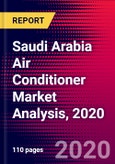 Saudi Arabia Air Conditioner Market Analysis, 2020- Product Image