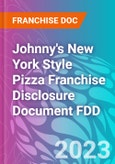 Johnny's New York Style Pizza Franchise Disclosure Document FDD- Product Image