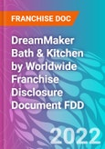DreamMaker Bath & Kitchen by Worldwide Franchise Disclosure Document FDD- Product Image