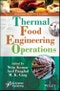 Thermal Food Engineering Operations. Edition No. 1 - Product Thumbnail Image