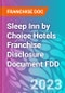 Sleep Inn by Choice Hotels Franchise Disclosure Document FDD - Product Thumbnail Image