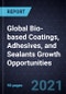 Global Bio-based Coatings, Adhesives, and Sealants (CAS) Growth Opportunities - Product Thumbnail Image
