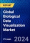 Global Biological Data Visualization Market (2023-2028) Competitive Analysis, Impact of Covid-19, Ansoff Analysis - Product Image