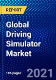 Global Driving Simulator Market (2021-2027) by vehicle type, simulator type, training driving simulator, application, end user, and Geography, IGR Competitive Analysis, Impact of Covid-19, Ansoff Analysis- Product Image