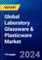 Global Laboratory Glassware & Plasticware Market (2023-2028) by Product Type, Material, Demographics, End User, and Geography, Competitive Analysis, Impact of Covid-19, Impact of Economic Slowdown & Impending Recession with Ansoff Analysis - Product Image