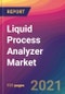 Liquid Process Analyzer Market Size, Market Share, Application Analysis, Regional Outlook, Growth Trends, Key Players, Competitive Strategies and Forecasts, 2021 To 2029 - Product Image