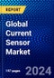 Global Current Sensor Market (2023-2028) Competitive Analysis, Impact of Covid-19, Impact of Economic Slowdown & Impending Recession, Ansoff Analysis - Product Image