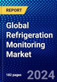 Global Refrigeration Monitoring Market (2023-2028) Competitive Analysis, Impact of Covid-19, Impact of Economic Slowdown & Impending Recession, Ansoff Analysis- Product Image