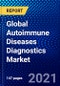 Global Autoimmune Diseases Diagnostics Market (2021-2027) by Product, Test Type, Disease, End-user, and Geography, Impact of Covid-19, Ansoff Analysis - Product Image