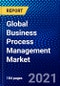 Global Business Process Management Market (2021-2027) by Component, Function, Deployment, Organization Size, Industry Vertical, and Geography, IGR Competitive Analysis, Impact of Covid-19, Ansoff Analysis - Product Image