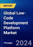 Global Low-Code Development Platform Market (2023-2028) Competitive Analysis, Impact of Covid-19, Impact of Economic Slowdown & Impending Recession, Ansoff Analysis- Product Image