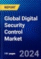 Global Digital Security Control Market (2021-2027) by Hardware, Service, Software, Application, and Geography, IGR Competitive Analysis, Impact of Covid-19, Ansoff Analysis - Product Thumbnail Image