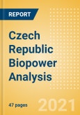 Czech Republic Biopower Analysis - Market Outlook to 2030, Update 2021- Product Image