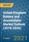United Kingdom Battery and Accumulator Market Outlook (2018-2026) - Product Image