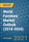 World Furniture Market Outlook (2018-2026) - Product Image