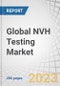 Global NVH Testing Market by Application (Impact Hammer Testing and Powertrain NVH Testing, Sound Intensity Measurement and Sound Quality Testing, Product Vibration Testing), Type (Hardware, Software), Vertical and Region- Forecast to 2028 - Product Image