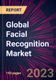 Global Facial Recognition Market 2023-2027- Product Image