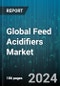 Global Feed Acidifiers Market by Compound (Blended Compound, Single Compound), Form (Dry, Liquid), Livestock, Type - Forecast 2024-2030 - Product Image