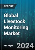 Global Livestock Monitoring Market by Component (Hardware, Services, Software), Species (Cattle, Equine, Poultry), Function, Deployment - Forecast 2024-2030- Product Image