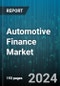 Automotive Finance Market by Provider Type, Type, Purpose Type, Vehicle Type - Global Forecast 2025-2030 - Product Thumbnail Image