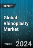Global Rhinoplasty Market by Type (Augmentation, Ethnic Rhinoplasty, Filler), Technique (Closed Rhinoplasty, Open Rhinoplasty), Procedure Type - Forecast 2024-2030- Product Image