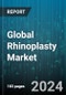 Global Rhinoplasty Market by Type (Augmentation, Ethnic Rhinoplasty, Filler), Technique (Closed Rhinoplasty, Open Rhinoplasty), Procedure Type - Forecast 2023-2030 - Product Image