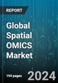 Global Spatial OMICS Market by Technology (Genomics, Proteomics, Transcriptomics), Sample Type (FFPE, Fresh Frozen), Product, Workflow, End-use - Forecast 2024-2030- Product Image