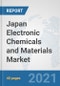 Japan Electronic Chemicals and Materials Market: Prospects, Trends Analysis, Market Size and Forecasts up to 2027 - Product Thumbnail Image