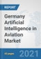 Germany Artificial Intelligence in Aviation Market: Prospects, Trends Analysis, Market Size and Forecasts up to 2027 - Product Thumbnail Image