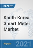 South Korea Smart Meter Market: Prospects, Trends Analysis, Market Size and Forecasts up to 2027- Product Image