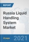 Russia Liquid Handling System Market: Prospects, Trends Analysis, Market Size and Forecasts up to 2027 - Product Thumbnail Image