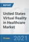 United States Virtual Reality in Healthcare Market: Prospects, Trends Analysis, Market Size and Forecasts up to 2027 - Product Thumbnail Image