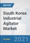 South Korea Industrial Agitator Market: Prospects, Trends Analysis, Market Size and Forecasts up to 2027 - Product Thumbnail Image
