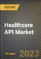 Healthcare API Market Research Report by Deployment Mode, End-user, State - United States Forecast to 2027 - Cumulative Impact of COVID-19 - Product Image