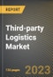 Third-party Logistics Market Research Report by Service, Transport Mode, End User, State - United States Forecast to 2027 - Cumulative Impact of COVID-19 - Product Thumbnail Image