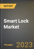 Smart Lock Market Research Report by Communication Protocol, Lock Type, Application, State - United States Forecast to 2027 - Cumulative Impact of COVID-19- Product Image