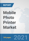 Mobile Photo Printer Market: Global Industry Analysis, Trends, Market Size, and Forecasts up to 2027- Product Image