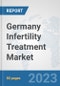 Germany Infertility Treatment Market: Prospects, Trends Analysis, Market Size and Forecasts up to 2027 - Product Thumbnail Image