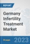 Germany Infertility Treatment Market: Prospects, Trends Analysis, Market Size and Forecasts up to 2030 - Product Thumbnail Image