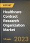Healthcare Contract Research Organization Market Research Report by Type (Clinical, Drug Discovery, and Pre-Clinical), Service, State - United States Forecast to 2027 - Cumulative Impact of COVID-19 - Product Image